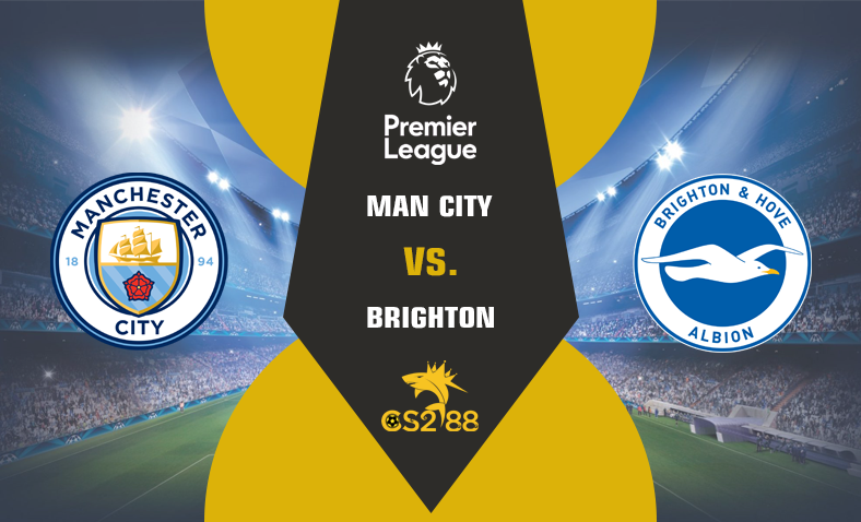 ព្យាករណ៍គូ​ Man City vs Brighton ថ្ងៃទី២១តុលា​